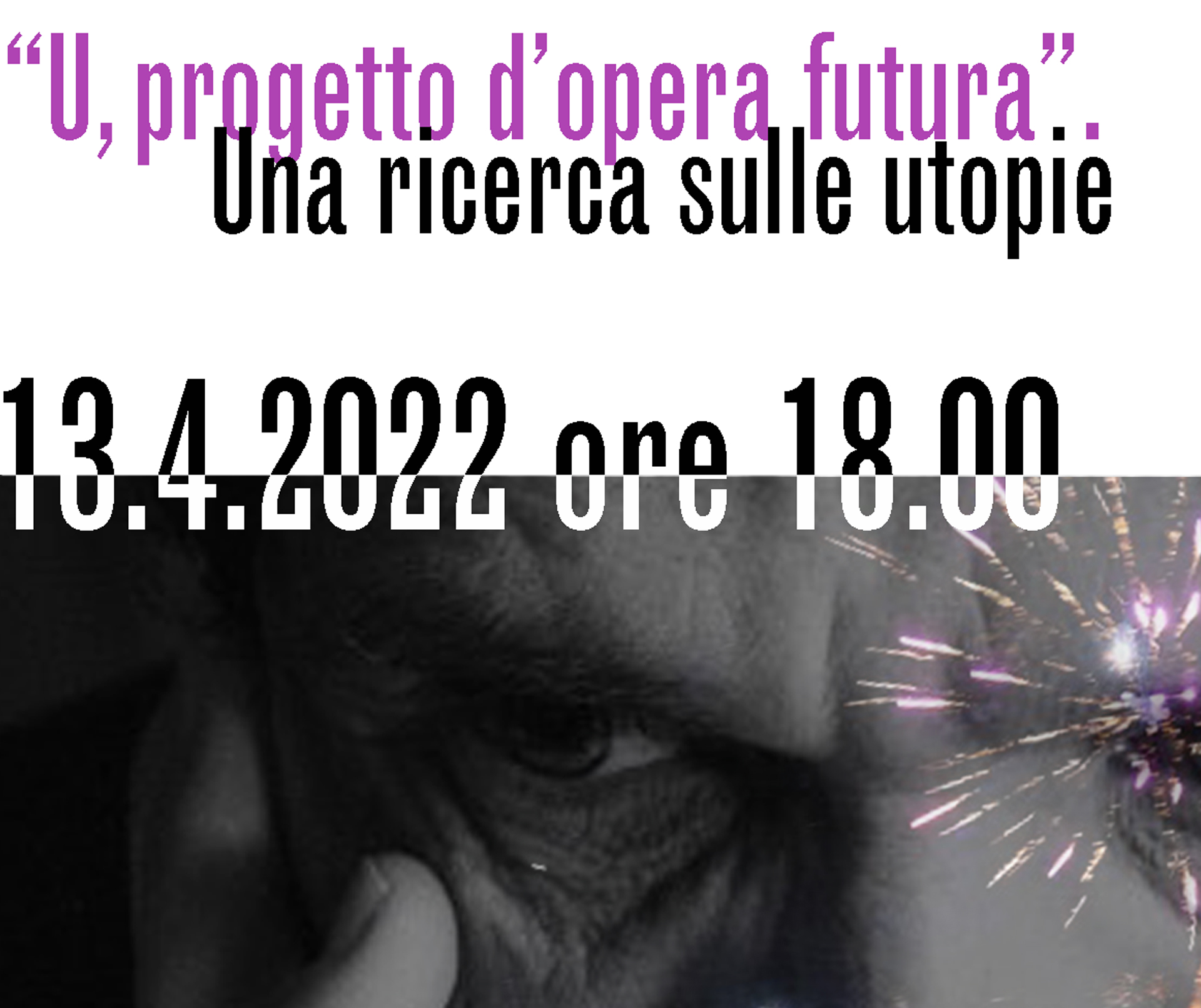 LABORATORIO/RESIDENZA - U, PROGETTO D'OPERA FUTURA